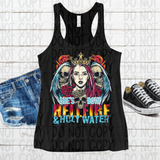 She's Hell Fire & Holy Water (Pick your style shirt)